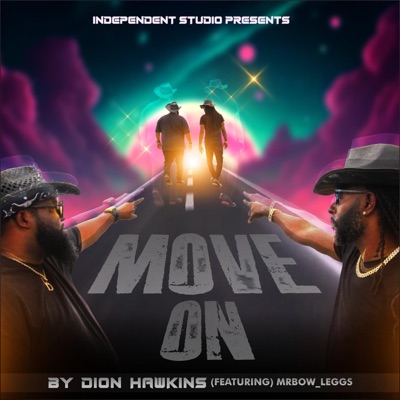 Move On (feat. MrBow_Leggs) - Single