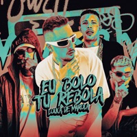 EU BOLO TU REBOLA (LOUCA DE MAROLA) [feat. Mc Magrinho] - Single - JC no beat, DJ MARIACHI & Mc RN Original