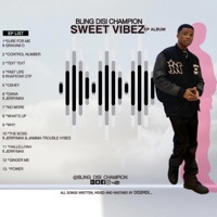 Sweet Vibez - Bling Disi Champion