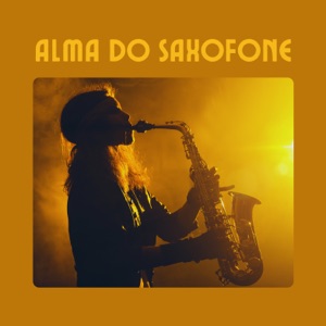 Alma do Saxofone