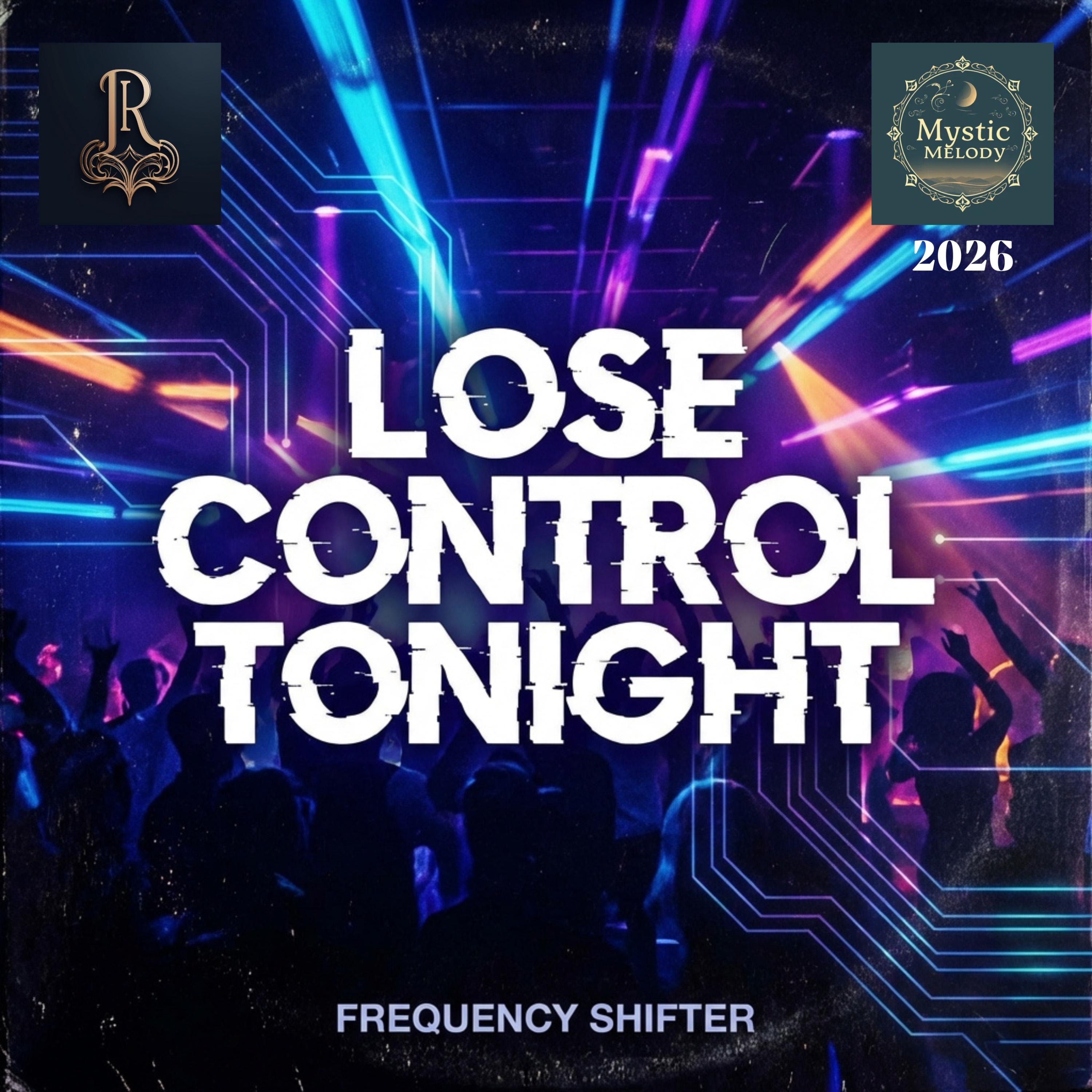 Lose Control Tonight - Single