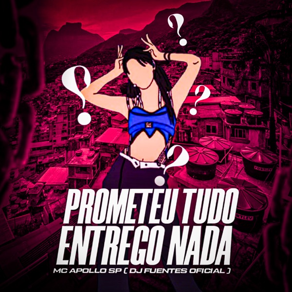 Prometeu Tudo Entrego Nada