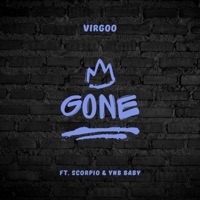 Gone (feat. Scorpio & YNB Baby) - Single - Virgoo