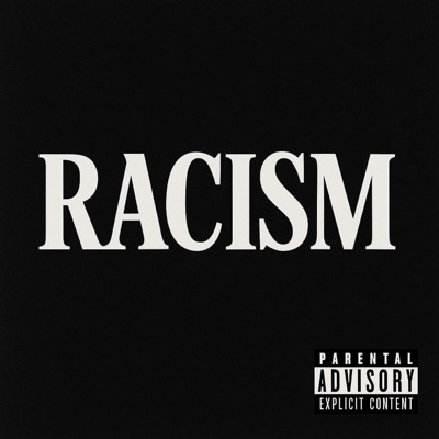 Racism (feat. MiMi) - Single