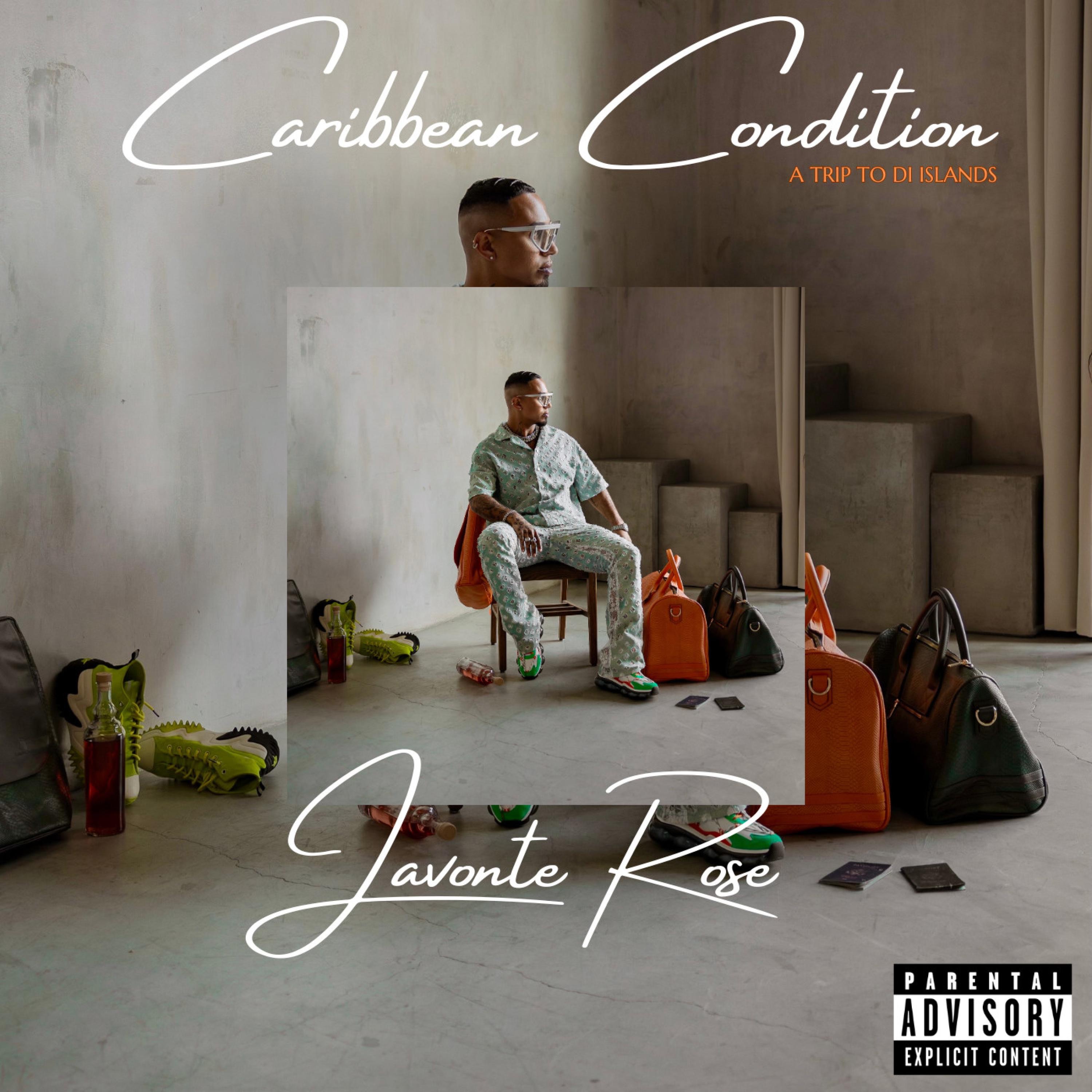 Javonte Rose - CRAVNN 4 U
