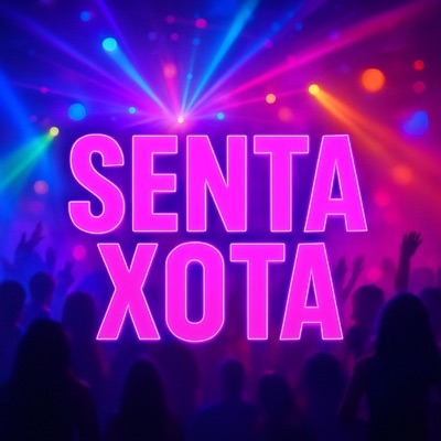 Senta Xota (feat. Mc Denny) - Single