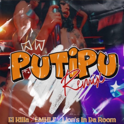 Putipu Remix (feat. LMHLF Oficial) - Single