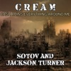 Cream Cash Ruins Everything Around Me (feat. Jackson Turner) - Single