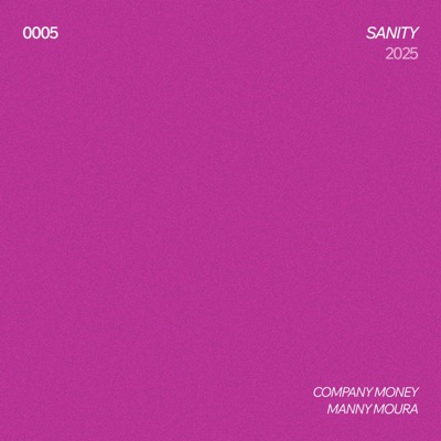 Sanity (feat. Manny Moura) - EP