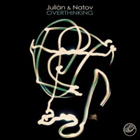Overthinking - Single - Juliàn & Natov