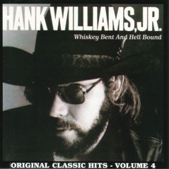 Whiskey Bent and Hell Bound