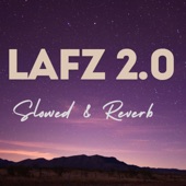 Lafz 2.0 (Slowed & Reverb) artwork