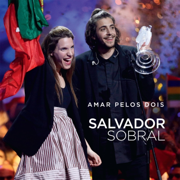 Amar Pelos Dois - Salvador Sobral