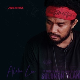 Aloha Loa (feat. Bhadubwoe) Joe Briz