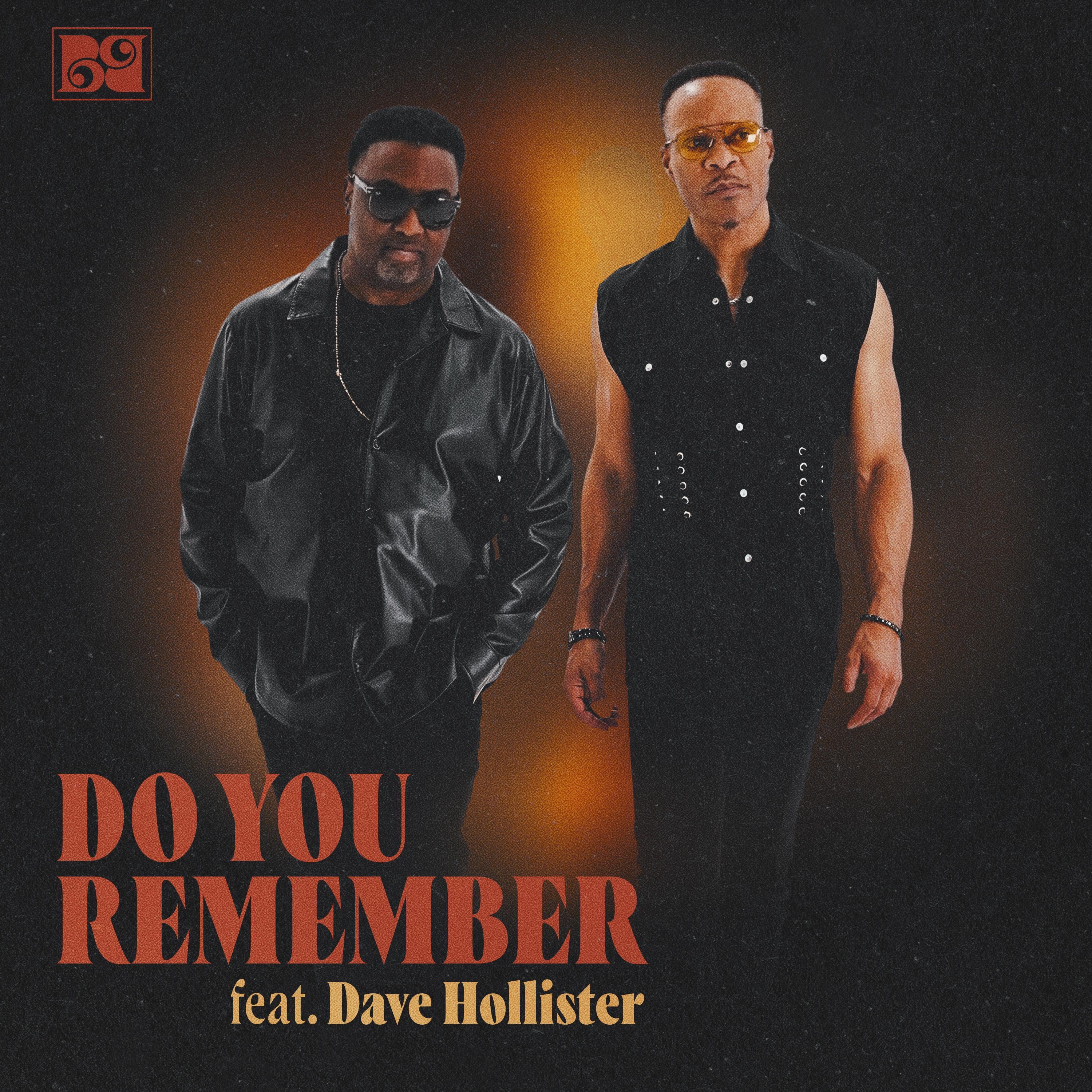 Do You Remember feat Dave Hollister - Back 2 Basics - Do You Remember
