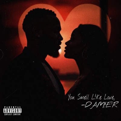 You Smell L!ke Love - Single