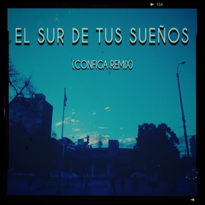 El Sur de tus Sueños - Single