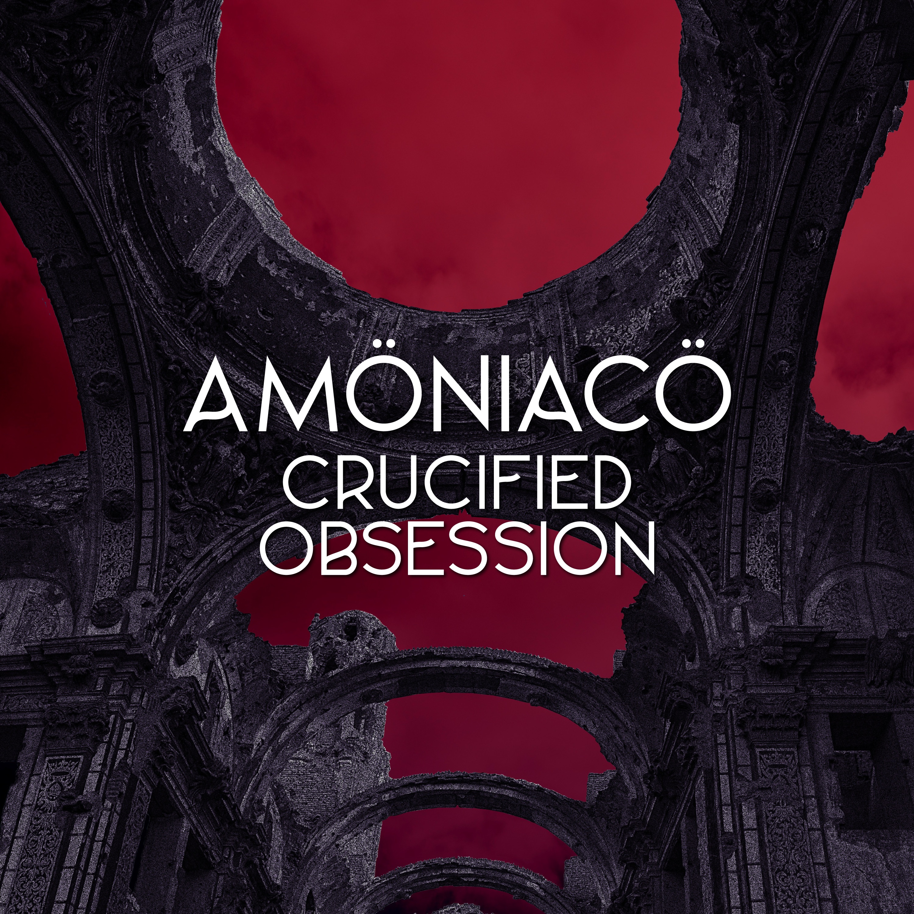 Crucified Obsession - Single