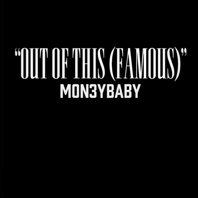 Outta this (famous) - Single