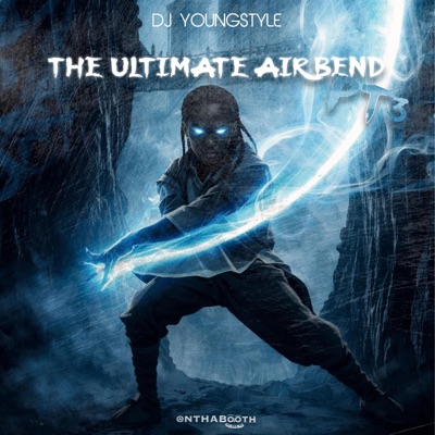 ULTIMATE AIRBEND Pt. 3 - Single