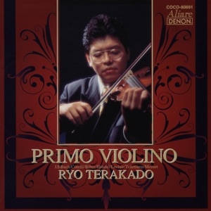 Primo Violino: Ryo Terakado Best