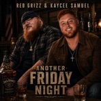 Another Friday Night (feat. Kaycee Samuel) - Single
