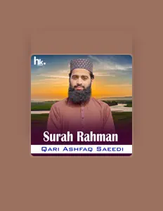 Ascolta Qari Ashfaq Saeedi, guarda video musicali, leggi la biografia, vedi le date del tour & altro!