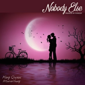 Nobody Else (feat. MarvinYoung)