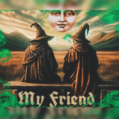 My friend - Single