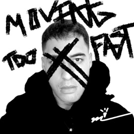MOVING TOO FAST (feat. Drea Réal) Matt Corman