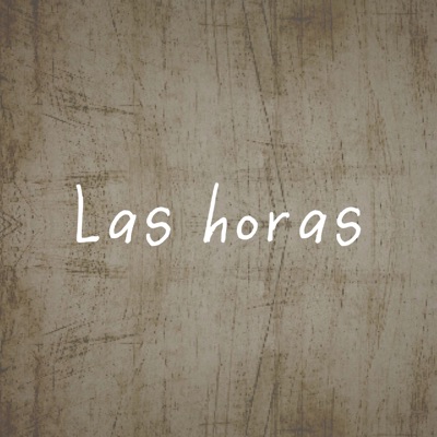 Las Horas (feat. Forastero Mv) - Single