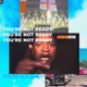 You re not ready Single