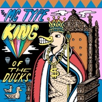 King of the Ducks - Single - The MC Type