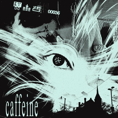 CAFFEINE - EP