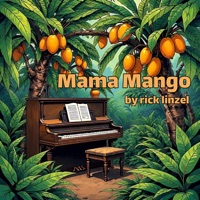 Mama Mango - Single - Rick Linzel