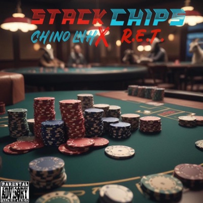 Stack chips (feat. Chino LNH) - Single