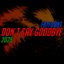 Don't Say Goodbye - Single
