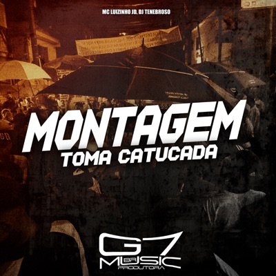 Montagem Toma Catucada - Single
