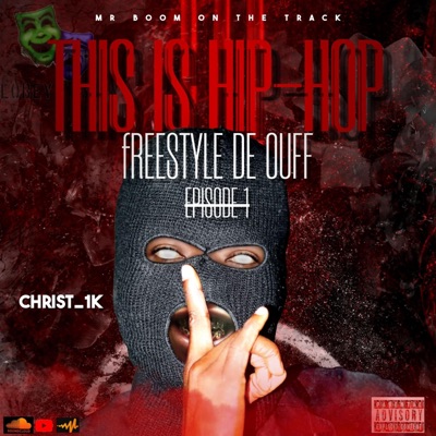 Freestyle de ouff Episode 1 - Single