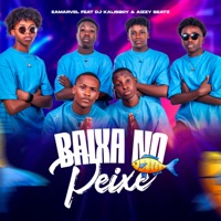 Baixa no Peixe - Single - Eamarvel & Aizzy Beatz