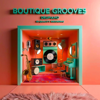 Boutique Grooves - Drupiano