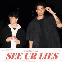 See ur lies - Single - wessley & XAE
