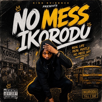 Dont mess in ikorodu - Single