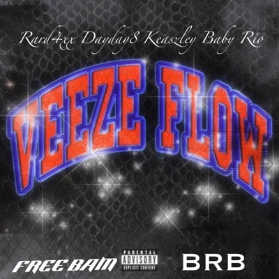 Veeze Flow (feat. Dayday8, Keaszley & Baby Rio) - Single