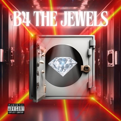 B4 the Jewels