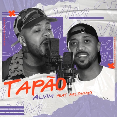 Tapão (feat. Milthinho) - Single
