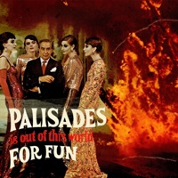 Palisades - Single - Joesnapped & Sun Gin