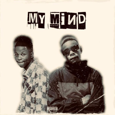 MY MIND - Single