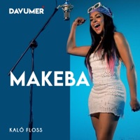 Makeba - Single - DAVUMER & Kaló Floss