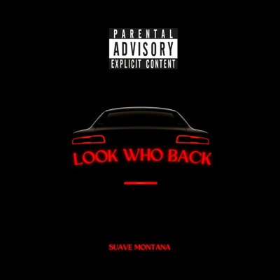 LOOK WHO BACK - Single